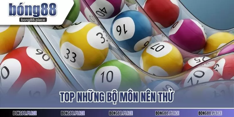 Top những bộ môn nên thử